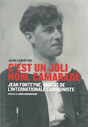 C'est un joli nom, camarade